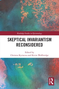 Imagen de portada: Skeptical Invariantism Reconsidered 1st edition 9780367370183