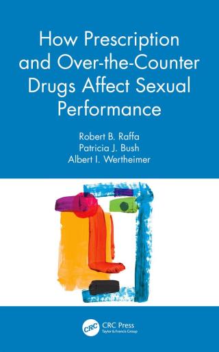 Cover image: How Prescription and Over-the-Counter Drugs Affect Sexual Performance 1st edition 9780367490591