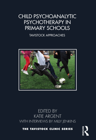 Cover image: Child Psychoanalytic Psychotherapy in Primary Schools 1st edition 9781032029429