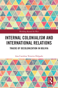 Cover image: Internal Colonialism and International Relations 1st edition 9780367260873