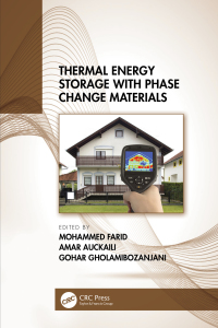 表紙画像: Thermal Energy Storage with Phase Change Materials 1st edition 9780367567705