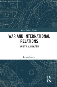 Cover image: War and International Relations 1st edition 9780367748005