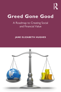 Cover image: Greed Gone Good 1st edition 9780367566517