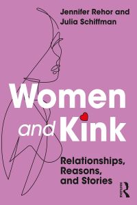 Cover image: Women and Kink 1st edition 9780367187729