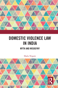 Cover image: Domestic Violence Law in India 1st edition 9780367344818