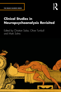 Cover image: Clinical Studies in Neuropsychoanalysis Revisited 1st edition 9781032036878