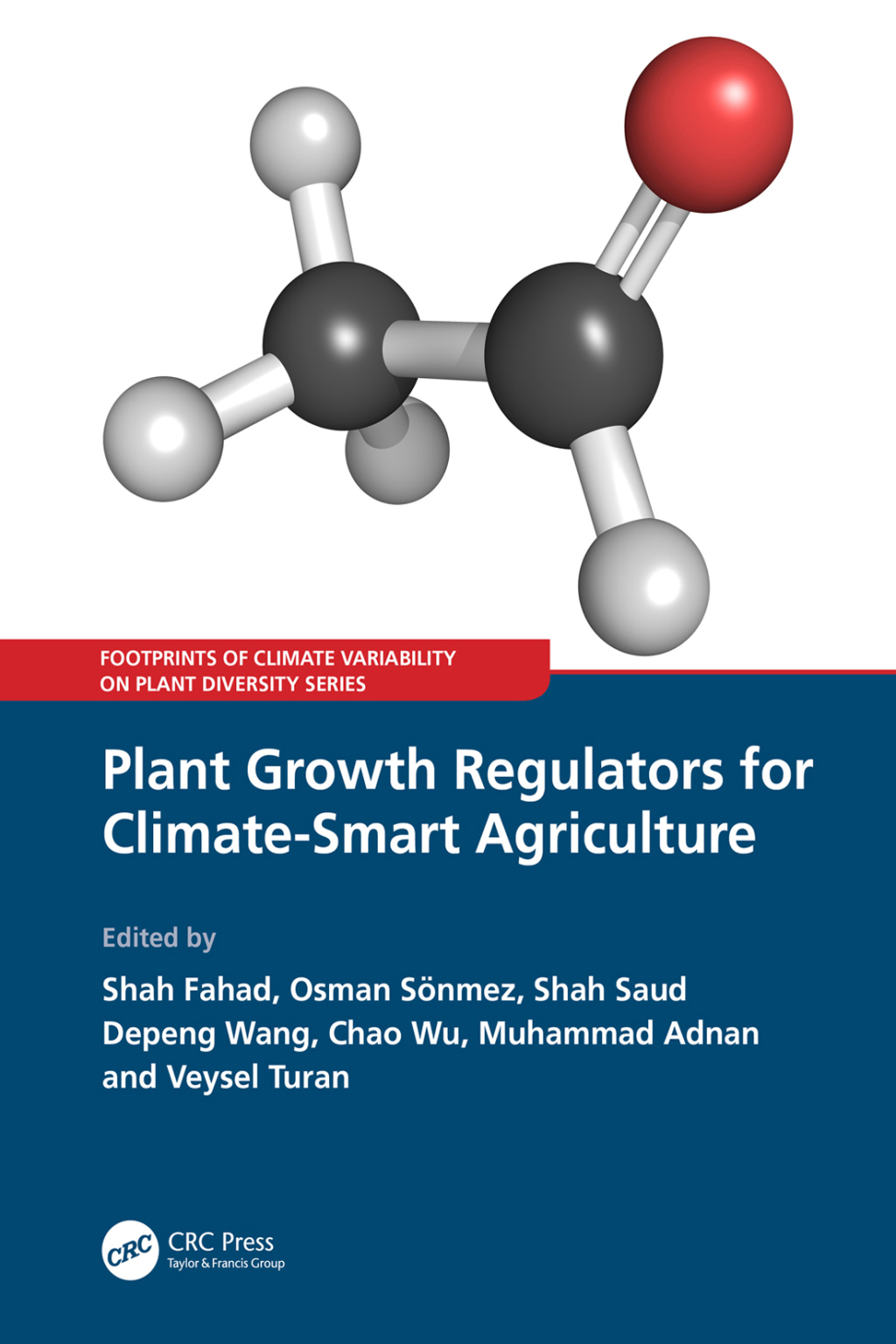 Plant Growth Regulators for Climate-Smart Agriculture 1st Edition