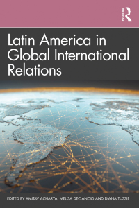 Cover image: Latin America in Global International Relations 1st edition 9780367464707