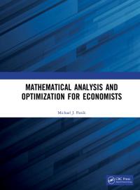Immagine di copertina: Mathematical Analysis and Optimization for Economists 1st edition 9780367759025