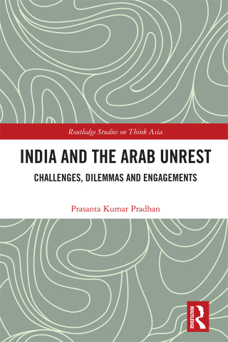 Imagen de portada: India and the Arab Unrest 1st edition 9780367653422