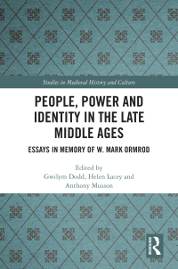 Cover image: People, Power and Identity in the Late Middle Ages 1st edition 9781032027982