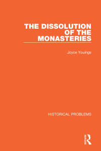 Cover image: The Dissolution of the Monasteries 1st edition 9781032038452