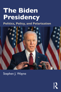Cover image: The Biden Presidency 1st edition 9781032010076