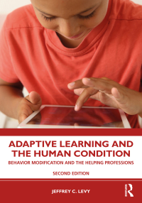 Cover image: Adaptive Learning and the Human Condition 2nd edition 9780367366827