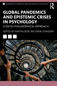 Cover image: Global Pandemics and Epistemic Crises in Psychology 1st edition 9780367688936