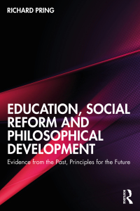 Cover image: Education, Social Reform and Philosophical Development 1st edition 9780367675424