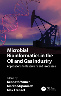 Cover image: Microbial Bioinformatics in the Oil and Gas Industry 1st edition 9780367900939