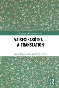 Cover image: Vaiśeṣikasūtra – A Translation 1st edition 9780367770822