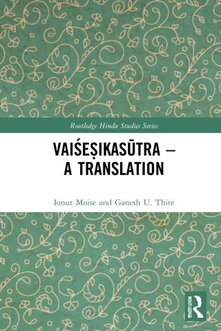 Cover image: Vaiśeṣikasūtra – A Translation 1st edition 9780367770822
