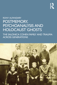 Immagine di copertina: Postmemory, Psychoanalysis and Holocaust Ghosts 1st edition 9780367491741