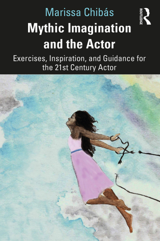 Cover image: Mythic Imagination and the Actor 1st edition 9780367715519