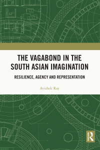 Omslagafbeelding: The Vagabond in the South Asian Imagination 1st edition 9780367407575