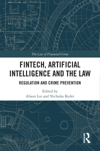 Omslagafbeelding: FinTech, Artificial Intelligence and the Law 1st edition 9780367897659