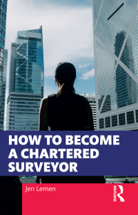 Omslagafbeelding: How to Become a Chartered Surveyor 1st edition 9780367742270