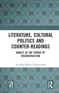Immagine di copertina: Literature, Cultural Politics and Counter-Readings 1st edition 9781032042664