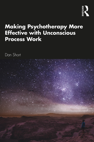 Titelbild: Making Psychotherapy More Effective with Unconscious Process Work 1st edition 9780367649678