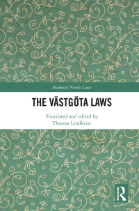 صورة الغلاف: The Västgöta Laws 1st edition 9781032004884