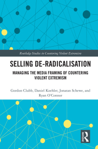Titelbild: Selling De-Radicalisation 1st edition 9780367821340