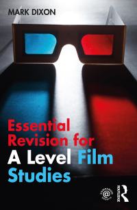 Cover image: Essential Revision for A Level Film Studies 1st edition 9780367634490