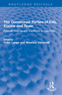 صورة الغلاف: The Communist Parties of Italy, France and Spain 1st edition 9781032028910