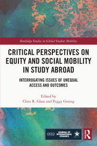 صورة الغلاف: Critical Perspectives on Equity and Social Mobility in Study Abroad 1st edition 9780367701246
