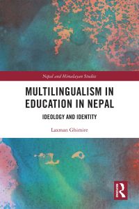 Omslagafbeelding: Multilingualism in Education in Nepal 1st edition 9780367682224