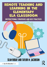 Imagen de portada: Remote Teaching and Learning in the Elementary ELA Classroom 1st edition 9780367723897