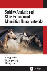 Titelbild: Stability Analysis and State Estimation of Memristive Neural Networks 1st edition 9781032037103