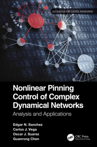 Cover image: Nonlinear Pinning Control of Complex Dynamical Networks 1st edition 9781032020938