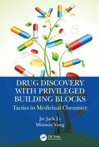 Cover image: Drug Discovery with Privileged Building Blocks 1st edition 9781032041735