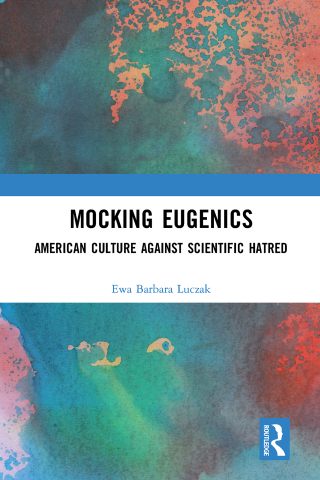 Cover image: Mocking Eugenics 1st edition 9781032000909