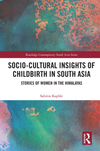 Imagen de portada: Socio-Cultural Insights of Childbirth in South Asia 1st edition 9780367546373