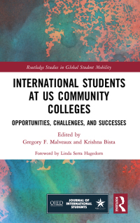 Cover image: International Students at US Community Colleges 1st edition 9780367640705