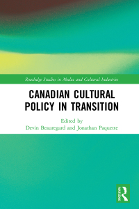 Imagen de portada: Canadian Cultural Policy in Transition 1st edition 9780367680619