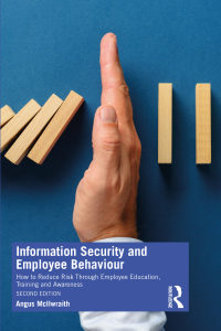 Cover image: Information Security and Employee Behaviour 2nd edition 9780367243319