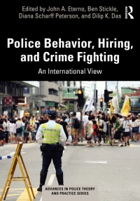 Cover image: Police Behavior, Hiring, and Crime Fighting 1st edition 9780367497156