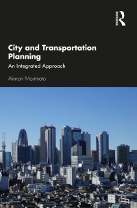 Cover image: City and Transportation Planning 1st edition 9780367636029