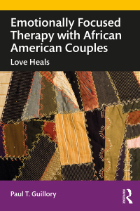 Cover image: Emotionally Focused Therapy with African American Couples 1st edition 9780367375737