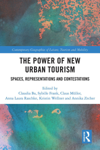 Omslagafbeelding: The Power of New Urban Tourism 1st edition 9780367555443