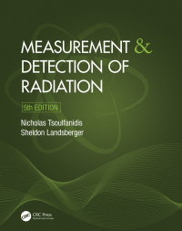 Omslagafbeelding: Measurement and Detection of Radiation 5th edition 9780367434014